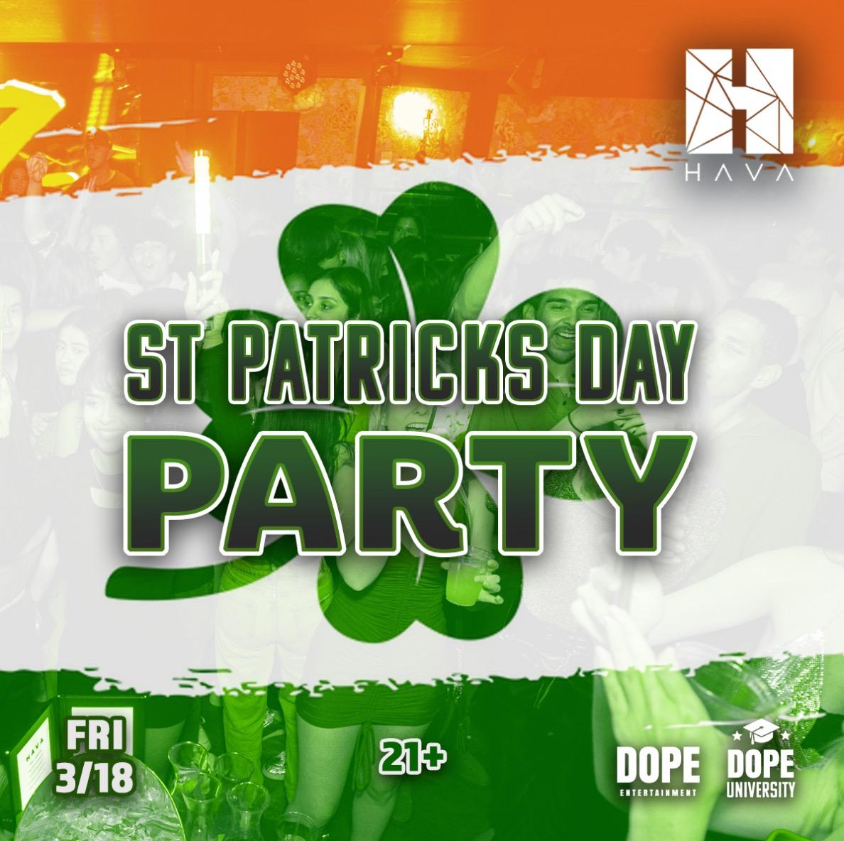 ST PATRICKS DAY CELEBRATION @ HAVA