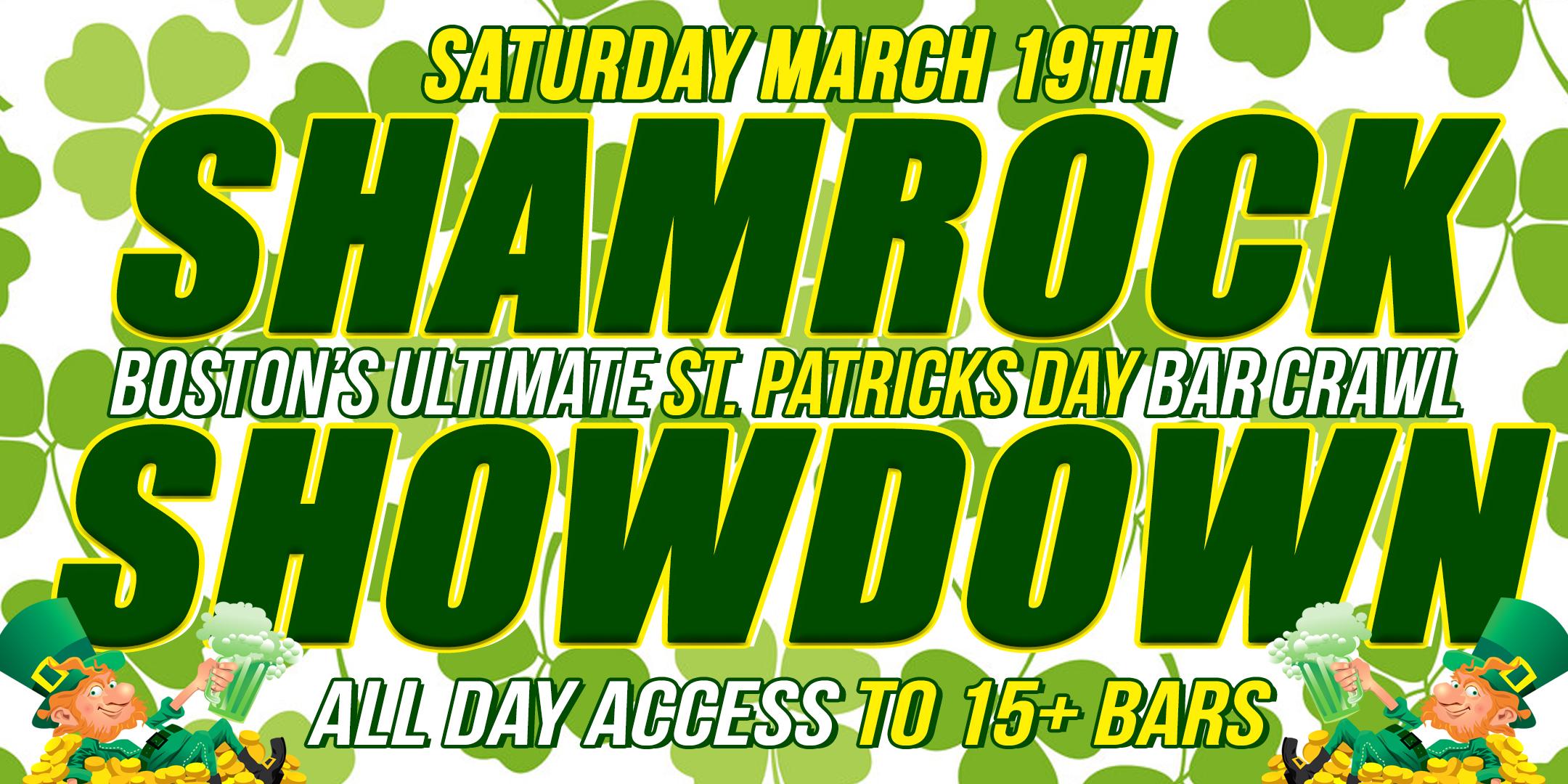 SHAMROCK SHOWDOWN – Boston’s Ultimate St. Patricks Day Bar Crawl